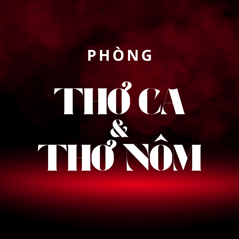 Phòng Thơ Ca - Thơ Nôm