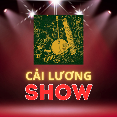 Cải Lương Show – Giữ Lửa Sân Khấu Xưa