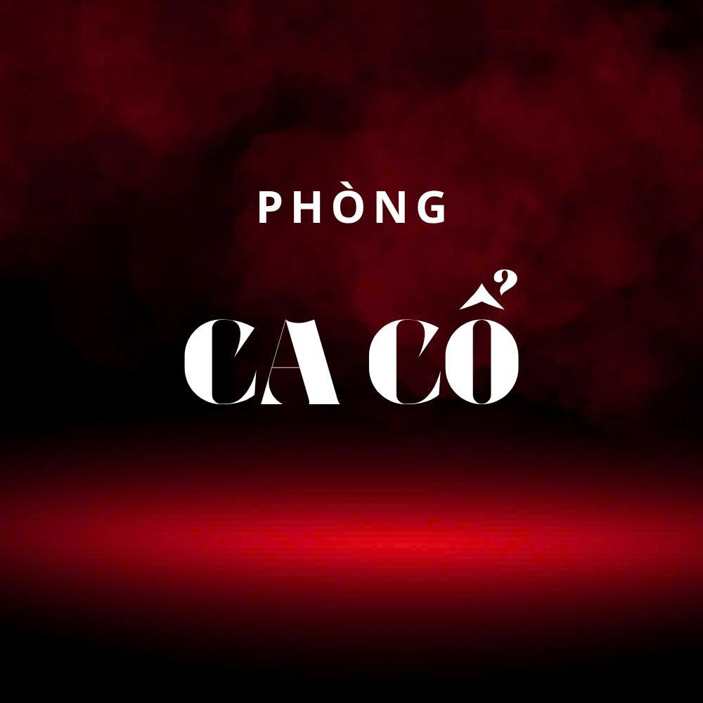 Phòng Ca Cổ